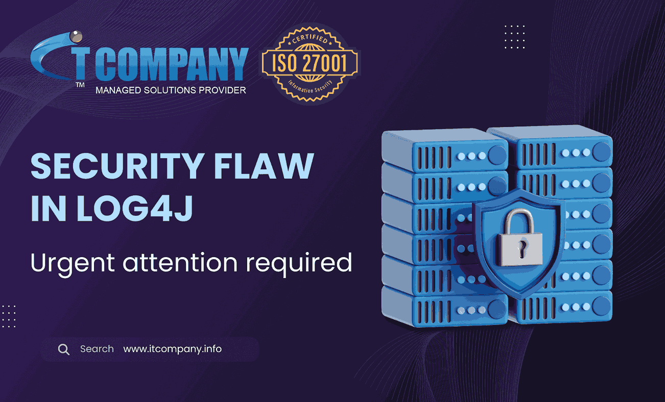 Security flaw in Log4J – Urgent attention required