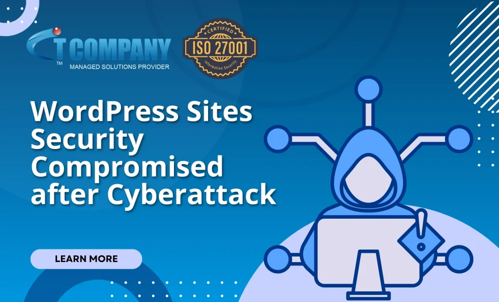 WordPress Sites Security Compromised After Cyberattack