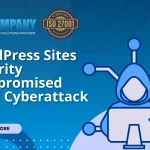 WordPress Sites Security Compromised After Cyberattack