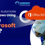 How to Automate Workflows Using AI in Microsoft Office 365