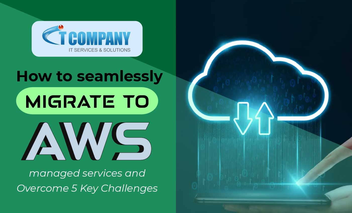 How to Seamlessly Migrate to AWS: Overcoming 5 Key Challenges