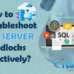 How to Resolve SQL Server Deadlocks Efficiently?