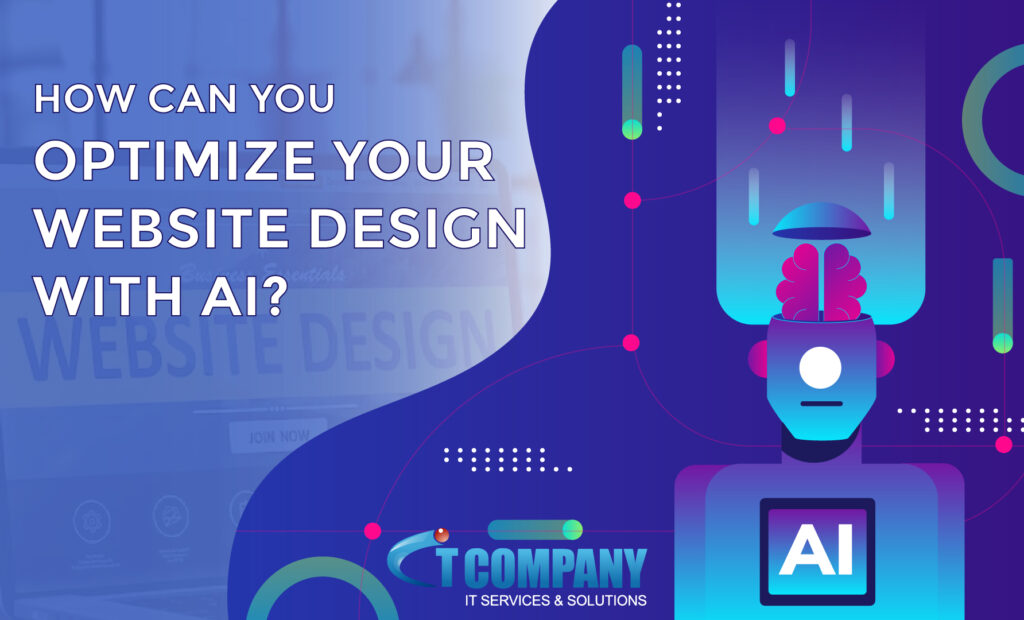 How to Optimize Your Website Design with AI for Best Results?