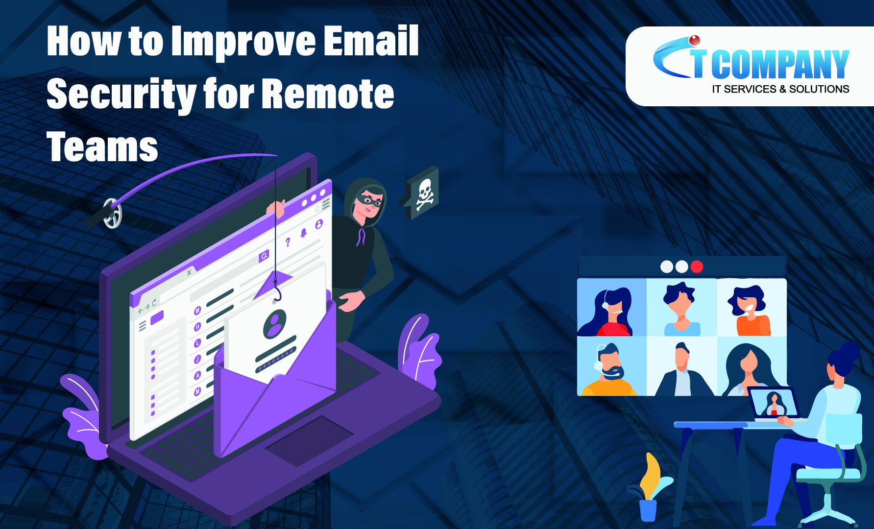 How to Check & Improve Email Security for Remote Teams
