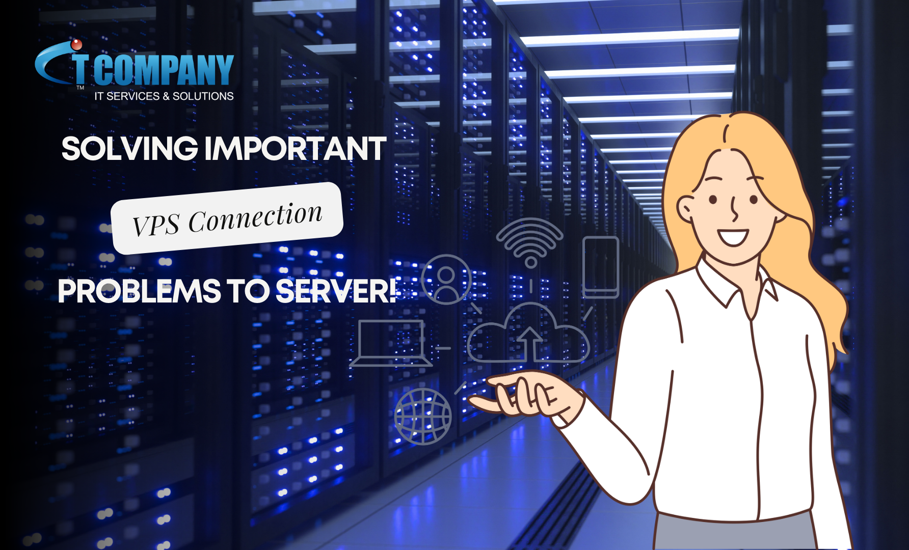 How to Troubleshoot VPS Connection Problems Leading to Server Issues