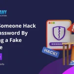 Could Someone Hack Your Password By Creating a Fake Website