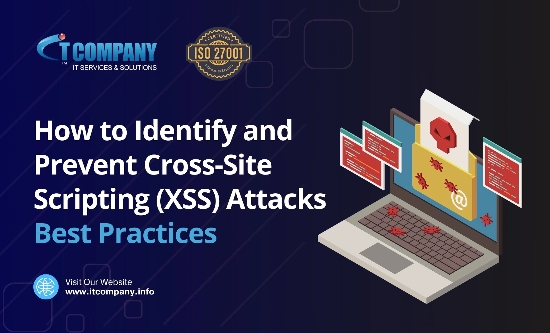 How to Identify and Prevent Cross-Site Scripting (XSS) Attacks: Best Practices 