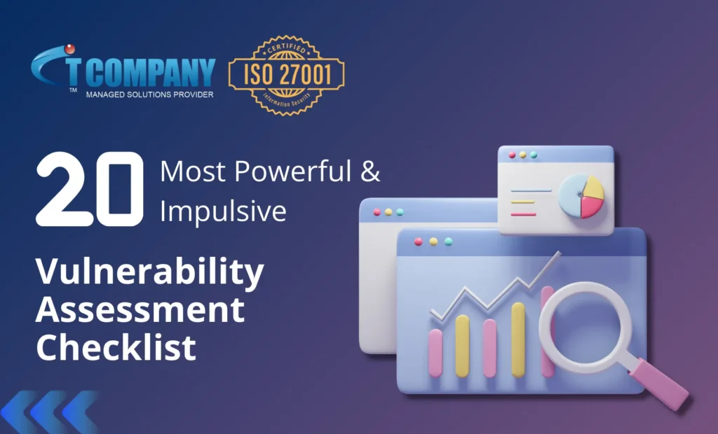 20 Most Powerful and Impulsive Vulnerability Assessment Checklist 