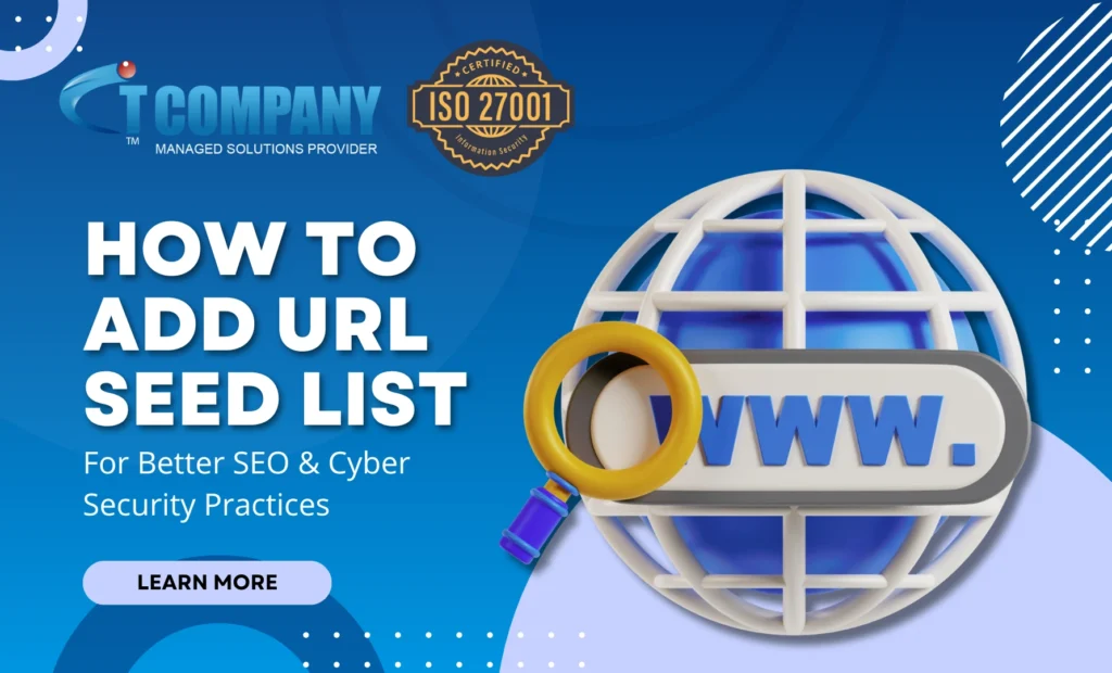 How to Add URL SEED LIST for Better SEO & Cyber Security Practices