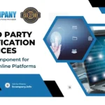 Third Party verification Services – A Key Component for Secure Online Platforms