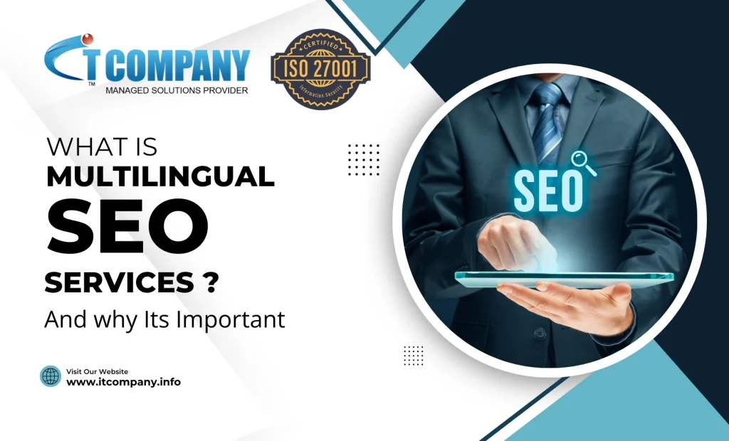 What is Multilingual SEO Services? Why it Is Important?