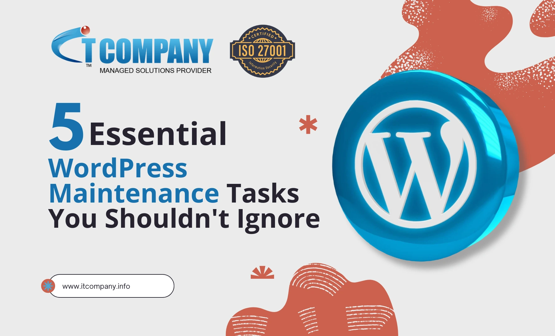 5 Essential WordPress Web Maintenance Tasks You Shouldn’t Ignore