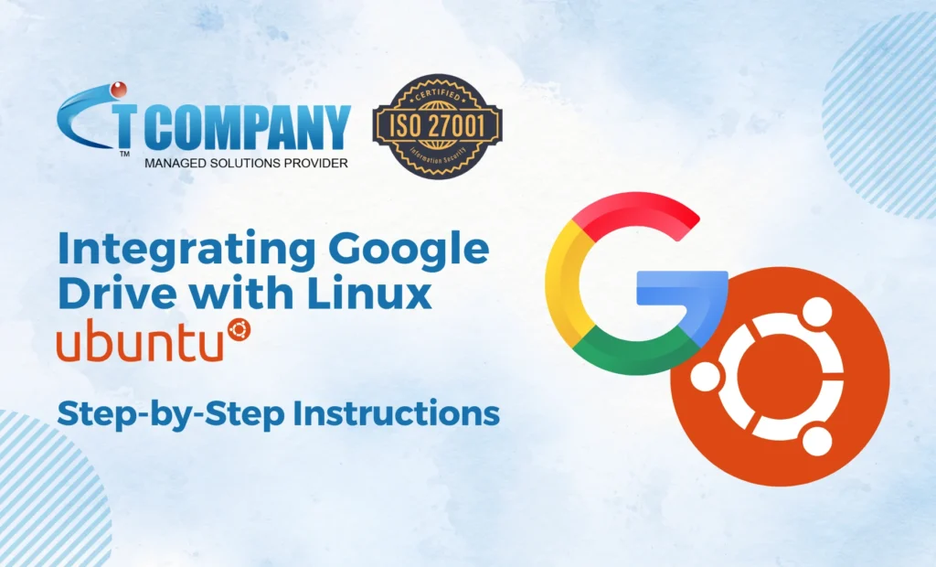 Integrating Google Drive with Linux Ubuntu: Step-by-Step Instructions