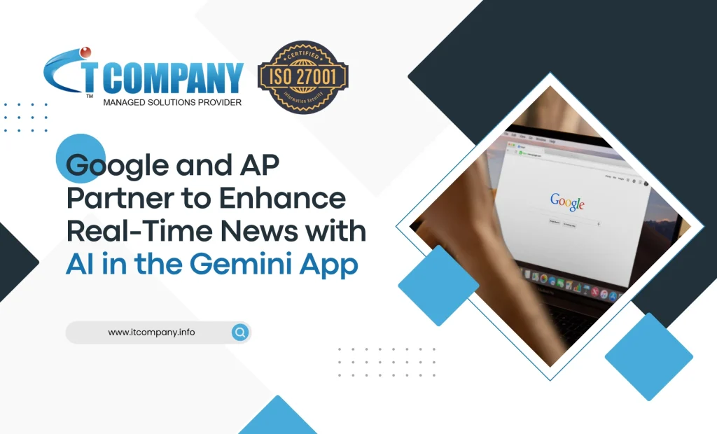 Google and AP Team Up to Enhance Gemini with Real-Time News Updates: What It Means for You