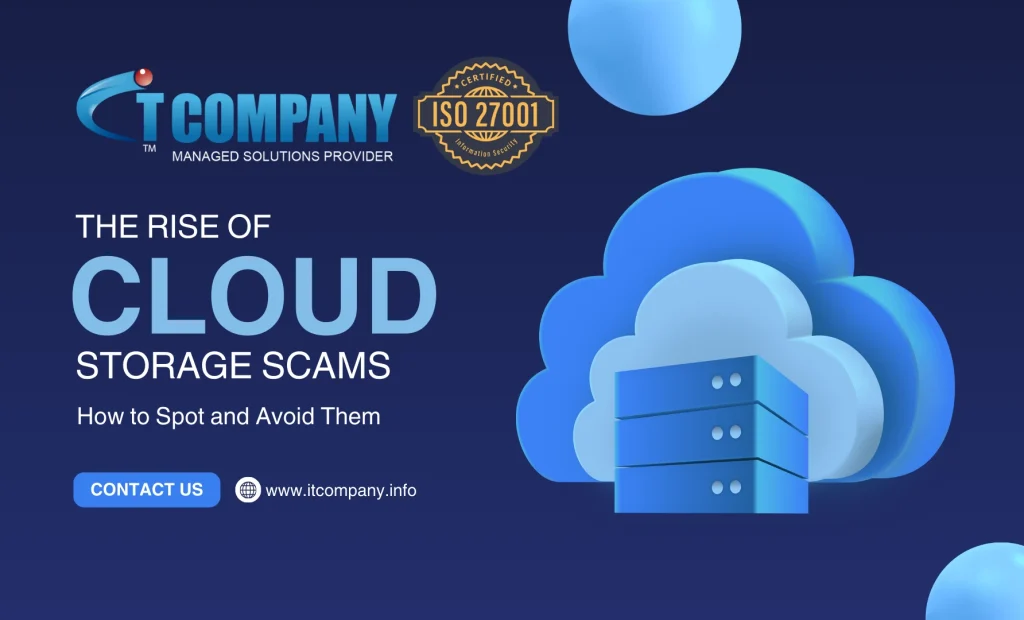 The Rise of Cloud Storage Scams: How to Spot and Avoid Them